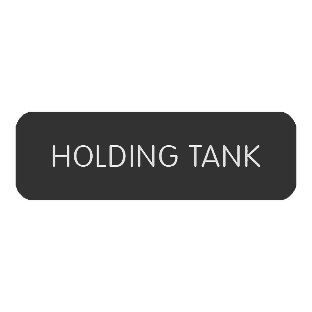 Blue Sea Large Format Label - "Holding Tank"