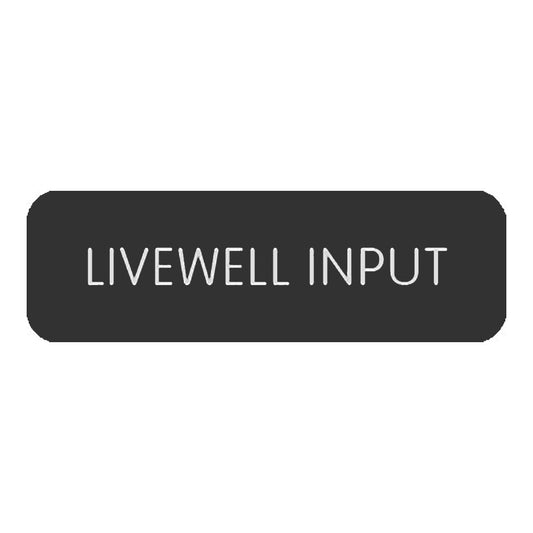 Blue Sea&nbsp;Large Format Label - "Livewell Input"